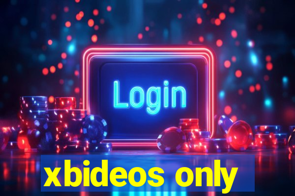 xbideos only